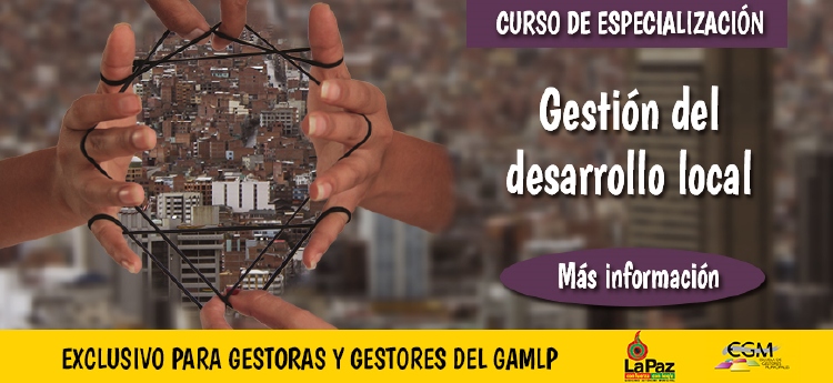 Curso de especialización
Gestión del desarrollo local 
